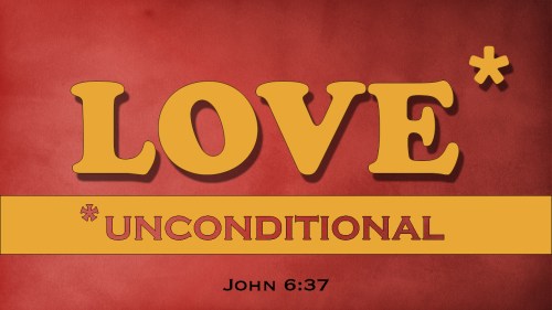 Love Unconditional